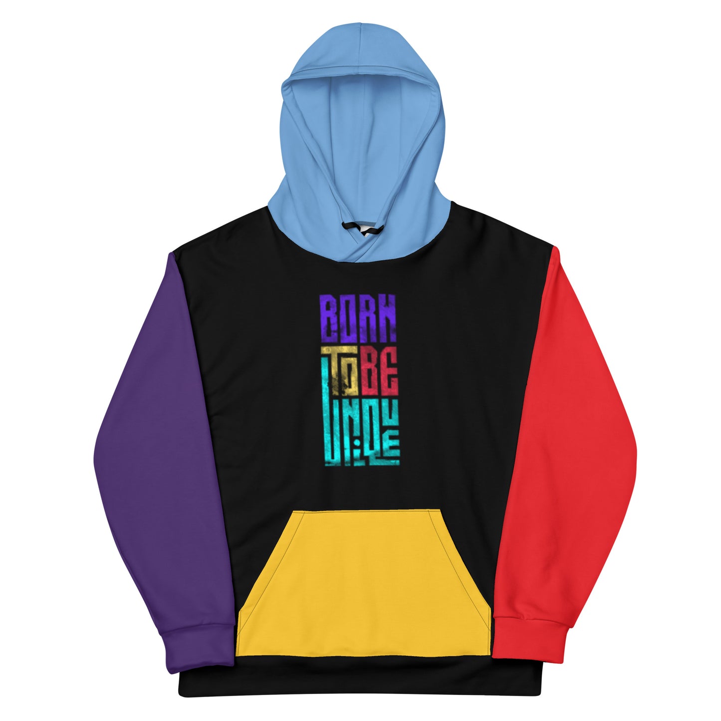 Born To Be Unique Hoodie