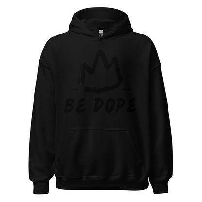 Be DOPE Hoodie