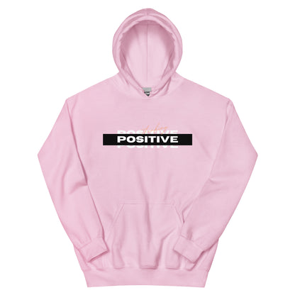 "Thinking Positive" Unisex Hoodie