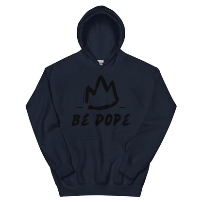 Be DOPE Hoodie