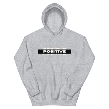 "Thinking Positive" Unisex Hoodie