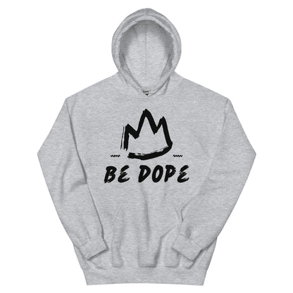 Be DOPE Hoodie