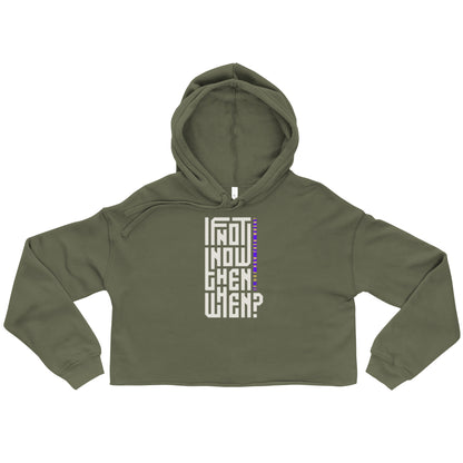 Then When? Crop Hoodie