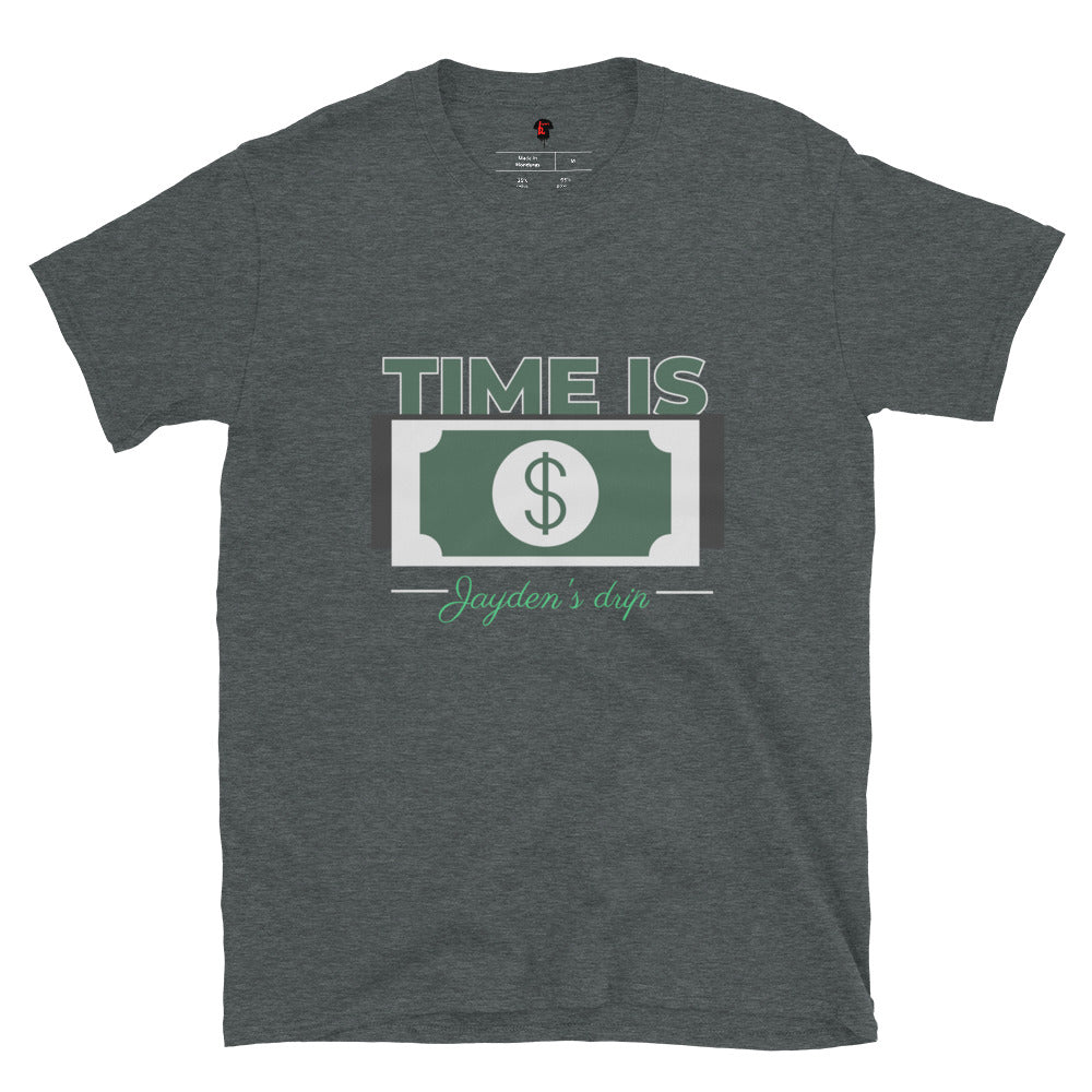 "Time Is Money" Unisex T-Shirt