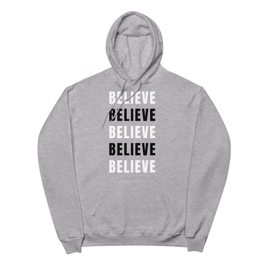 Believe hoodie